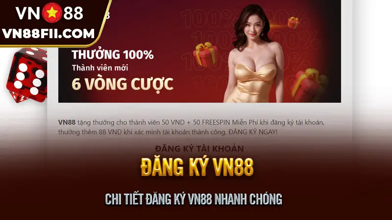 Hướng Dẫn Đăng Ký VN88 An Toàn & Nhanh Chóng Chi tiết đăng ký VN88 nhanh chóng
