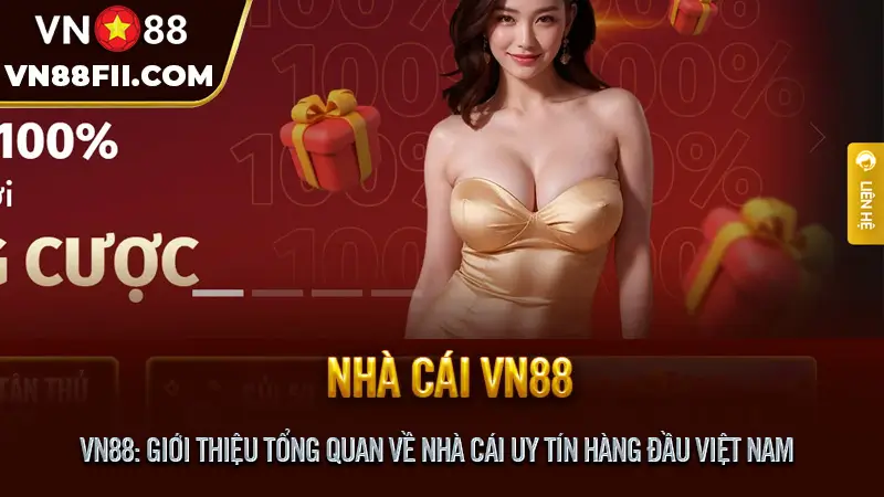 VN88 - Nhà Cái Cá Cược Trực Tuyến Chất Lượng Số 1 VN VN88: Giới Thiệu Tổng Quan về Nhà Cái Uy Tín Hàng Đầu Việt Nam